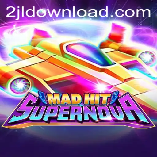 MadHitSupernova: A Thrilling Gaming Experience with 2JL.COM