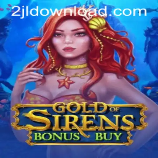 Discover the Thrilling World of the New Game: GoldofSirensBonusBuy